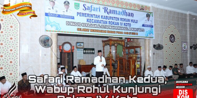 Safari Ramadan Kedua, Wabup H. Syafaruddin Poti Kunjungi Rokan IV Koto