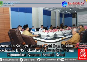 BPJS Pekanbaru Perkuat Jaminan Sosial dan Fasilitas Kesehatan di Rohul