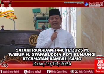 Safari Ramadan 1446 H / 2025 M, Wabup H. Syafaruddin Poti Kunjungi Kecamatan Rambah Samo