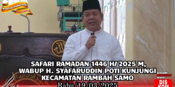 Safari Ramadan 1446 H / 2025 M, Wabup H. Syafaruddin Poti Kunjungi Kecamatan Rambah Samo