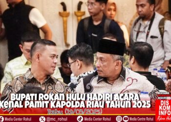 Hadiri Acara Kenal Pamit Kapolda Riau, Bupati Rohul Anton Ucapkan Selamat dan Siap Berkolaborasi