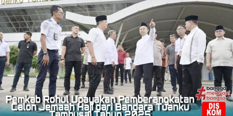 Pemkab Rohul Upayakan Pemberangkatan 445 CJH Langsung dari Bandara Tuanku Tambusai ke Batam