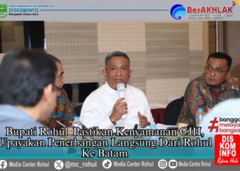 Bupati Rohul Pastikan Kenyamanan CJH, Upayakan Penerbangan Langsung dari Rohul ke Batam
