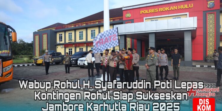 Dilepas Oleh Wabup H. Syafaruddin Poti, Kontingen Rohul Siap Sukseskan Jambore Karhutla Riau 2025