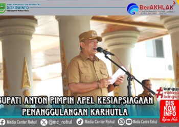 Bupati Anton Pimpin Apel Kesiapsiagaan Penanggulangan Karhutla : Rohul Tetapkan Status Siaga Darurat Bencana Karhutla