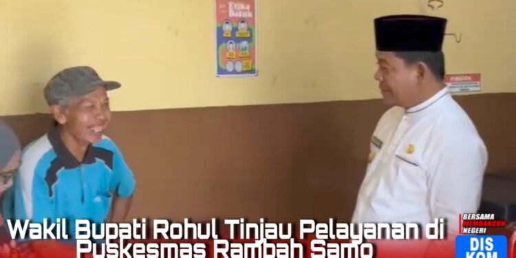 Wakil Bupati Rokan Hulu Tinjau Pelayanan Kesehatan di Puskesmas Rambah Samo