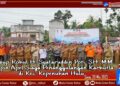 Wabup Rohul H. Syafaruddin Poti Pimpin Apel Siaga Penanganan Karhutla di Kecamatan Kepenuhan Hulu.