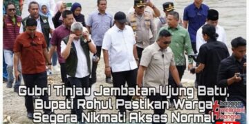 Gubri Tinjau Perbaikan Jembatan Ujung Batu, Bupati Anton Pastikan Warga Segera Nikmati Akses Normal