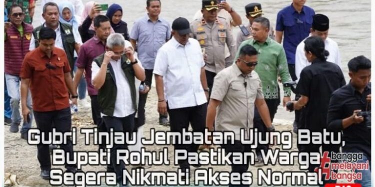 Gubri Tinjau Perbaikan Jembatan Ujung Batu, Bupati Anton Pastikan Warga Segera Nikmati Akses Normal