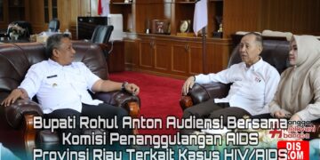 Terkait Kasus HIV/AIDS di Rohul, Bupati Anton Audiensi Bersama Komisi Penanggulangan AIDS Provinsi Riau