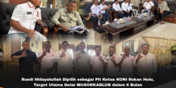 Rusdi Hidayatullah Dipilih sebagai Plt Ketua KONI Rokan Hulu, Target Utama Gelar MUSORKABLUB dalam 6 Bulan
